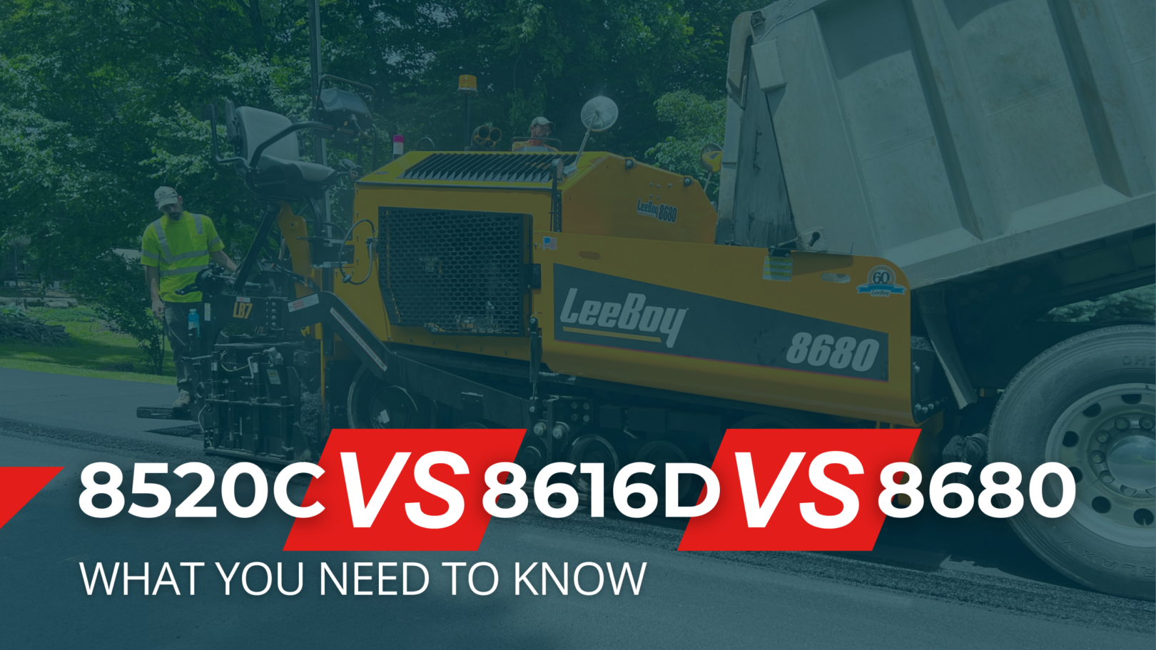 Leeboy 8520C Vs. Leeboy 8616D Vs. Leeboy 8680
